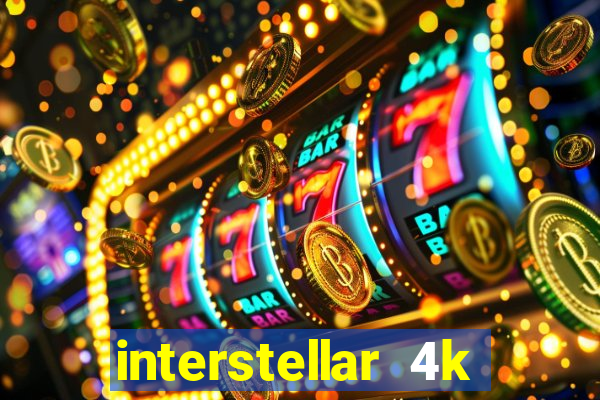 interstellar 4k free download